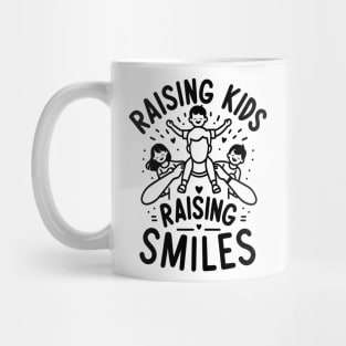 Raising Kids Raising Smiles Mug